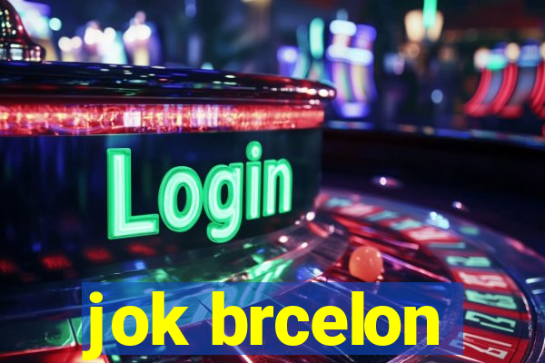 jok brcelon